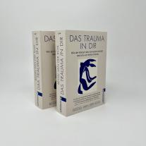 Bessel van der Kolk, Bessel van der Kolk: Das Trauma in dir 