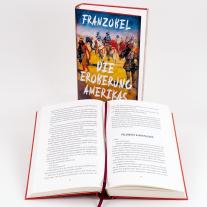Franzobel: Die Eroberung Amerikas 
