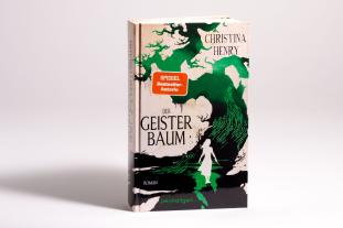 Sigrun Zühlke, Christina Henry: Der Geisterbaum 