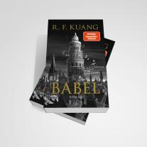 Heide Franck, Alexandra Jordan, Rebecca F. Kuang: Babel 