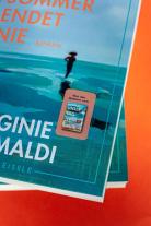 Sabine Schwenk, Virginie Grimaldi: Unser Sommer endet nie 