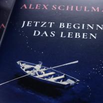 Hanna Granz, Alex Schulman: Jetzt beginnt das Leben 
