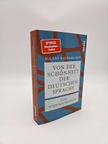 Roland Kaehlbrandt, Roland Prof. Dr. Kaehlbrandt: Von der Schönheit der deutschen Sprache 