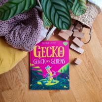 Rachel Bright, Jim Field: Gecko und das Glück des Gebens 