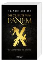 Peter Klöss, Suzanne Collins, Sylke Hachmeister: Die Tribute von Panem X. Das Lied von Vogel und Schlange 