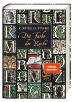 Cornelia Funke: Tintenwelt 4. Die Farbe der Rache 