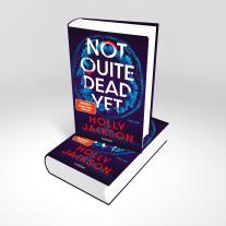 Rainer Schumacher, Holly Jackson: Not Quite Dead Yet 