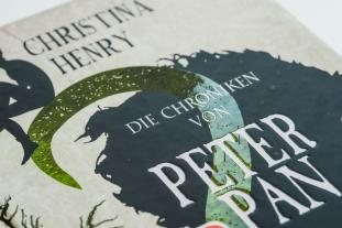 Sigrun Zühlke, Christina Henry: Die Chroniken von Peter Pan - Albtraum im Nimmerland 