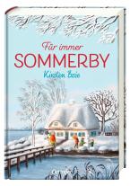 Kirsten Boie, Verena Körting: Sommerby 3. Für immer Sommerby 