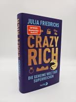 Julia Friedrichs: Crazy Rich 