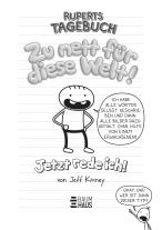 Jeff Kinney, Dietmar Schmidt: Ruperts Tagebuch - Zu nett für diese Welt! Jetzt rede ich! 