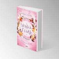 Kira Licht: A Spark of Time - Ein Date mit Mr Darcy 