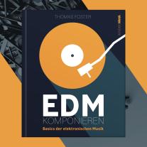 Thomas Foster, Kampenwand Verlag, Kampenwand Verlag: EDM komponieren 