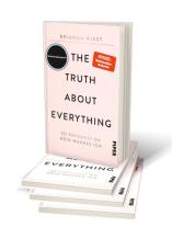 Renate Graßtat, Brianna Wiest: The Truth About Everything 