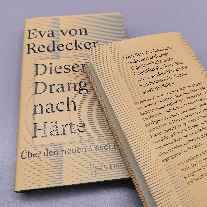 Eva von Redecker, Eva von Redecker: Dieser Drang nach Härte 