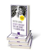 Dieter Lange: Sieger erkennt man am Start – Verlierer auch 