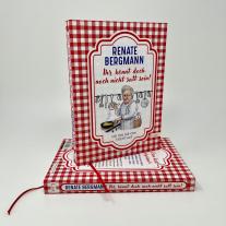 Renate Bergmann: Ihr könnt doch noch nicht satt sein! 