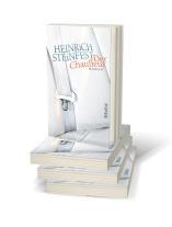 Heinrich Steinfest: Der Chauffeur 