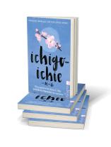 Héctor García (Kirai), Francesc Miralles: Ichigo-ichie 