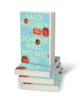 Sally Rooney: Schöne Welt, wo bist du 