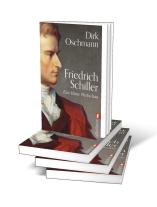Dirk Oschmann, Dirk Prof. Dr. Oschmann: Friedrich Schiller 