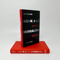 Omri Boehm: Radikaler Universalismus 