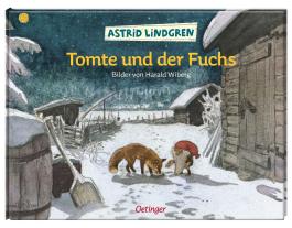 Astrid Lindgren, Harald Wiberg: Tomte und der Fuchs 