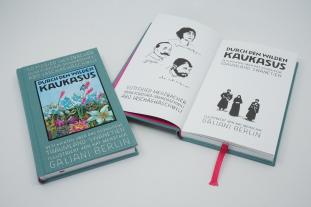 Kat Menschik: Durch den wilden Kaukasus 