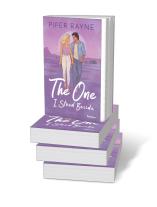 Clarissa Seiferheldt, Piper Rayne: The One I Stood Beside 