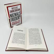 Moshe Zimmermann: Niemals Frieden? 