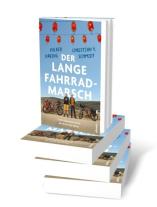 Volker Häring, Christian Y. Schmidt: Der lange Fahrrad-Marsch 