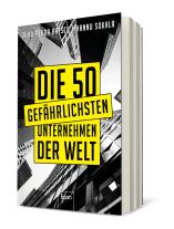Juha-Pekka Raeste, Hannu Sokala: Die 50 gefährlichsten Unternehmen der Welt 