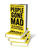 Moshe Zimmermann: People gone mad 