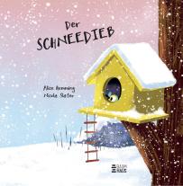 Nicola Slater, Jennifer Buchholz, Alice Hemming: Der Schneedieb 