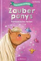 Simone Leiss-Bohn, Sue Bentley: Lesen lernen mit Magie: Zauberponys 