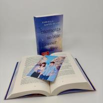Gabriella Santos de Lima: Moments So Blue Like Our Love (Blue Eternity 1) 
