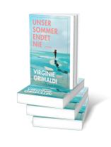 Sabine Schwenk, Virginie Grimaldi: Unser Sommer endet nie 